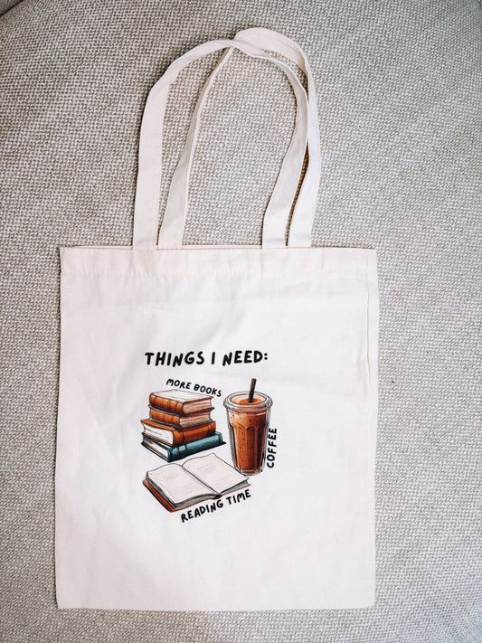 The "Things I Need" Canvas Tote – Books, Coffee, Reading Time