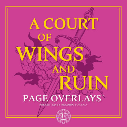 A Court of Wings and Ruin Page Overlays™: US/UK Edition - Paperback