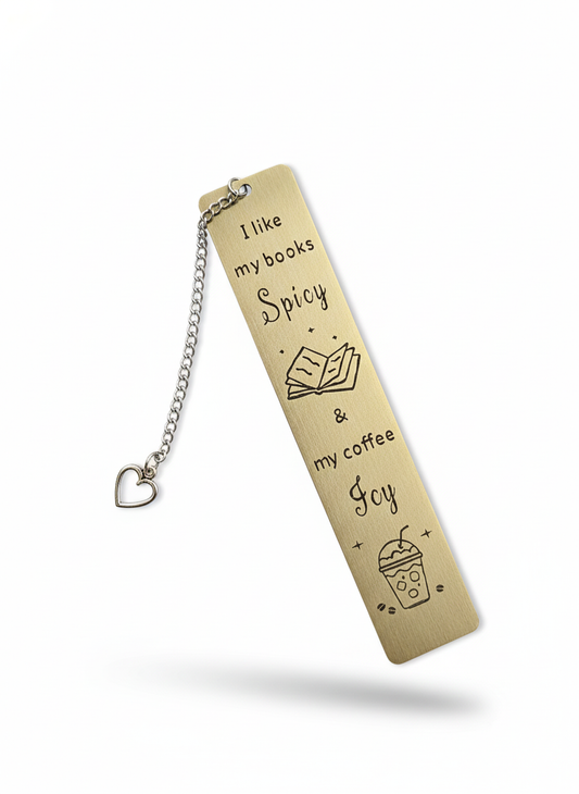 The "Spicy Books & Icy Coffee" Metal Bookmark