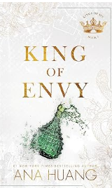King of Envy by Ana Huang romance novel cover featuring billionaire Vuk Markovic and supermodel Ayana Kidane