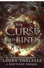 the curse that binds bewitched prequel novel by laura thalassa fantasy romance book cover