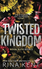 Twisted Kingdom special edition print book by Rina Kent with exclusive cover design