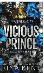 Vicious Prince special edition print cover by Rina Kent dark romance enemies to lovers novel