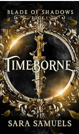 Timeborne by Sara Samuels book cover – time travel romance novel set in ancient Rome