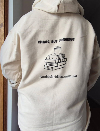 The "Chaos But Gorgeous" Hoodie