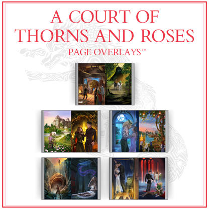 A Court of Thorns and Roses hardback overlays – semi-translucent fan art pages